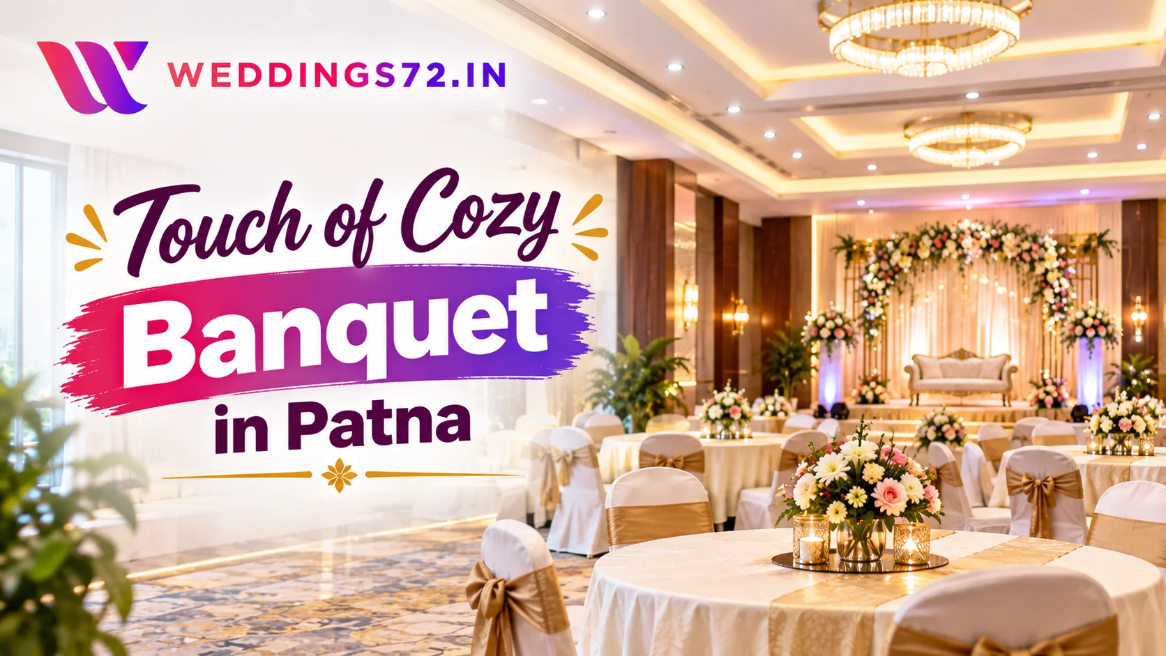 Touch of Cozy Banquet in Patna